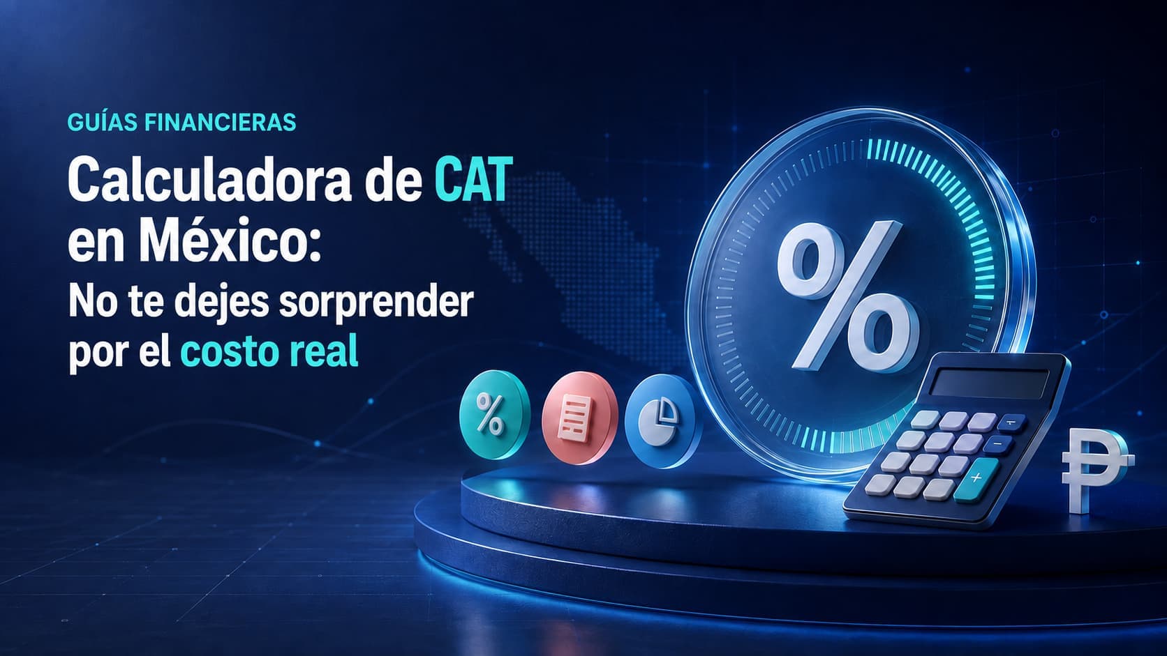 Calculadora de CAT en México: No Te Dejes Sorprender por el Costo Real